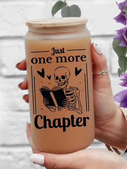 Just One More Chapter Glass Tumbler