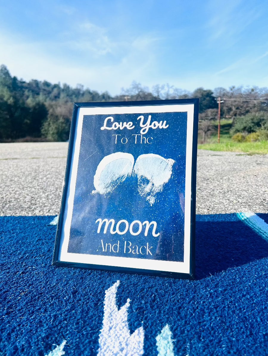 Love You To The Moon and Back Print