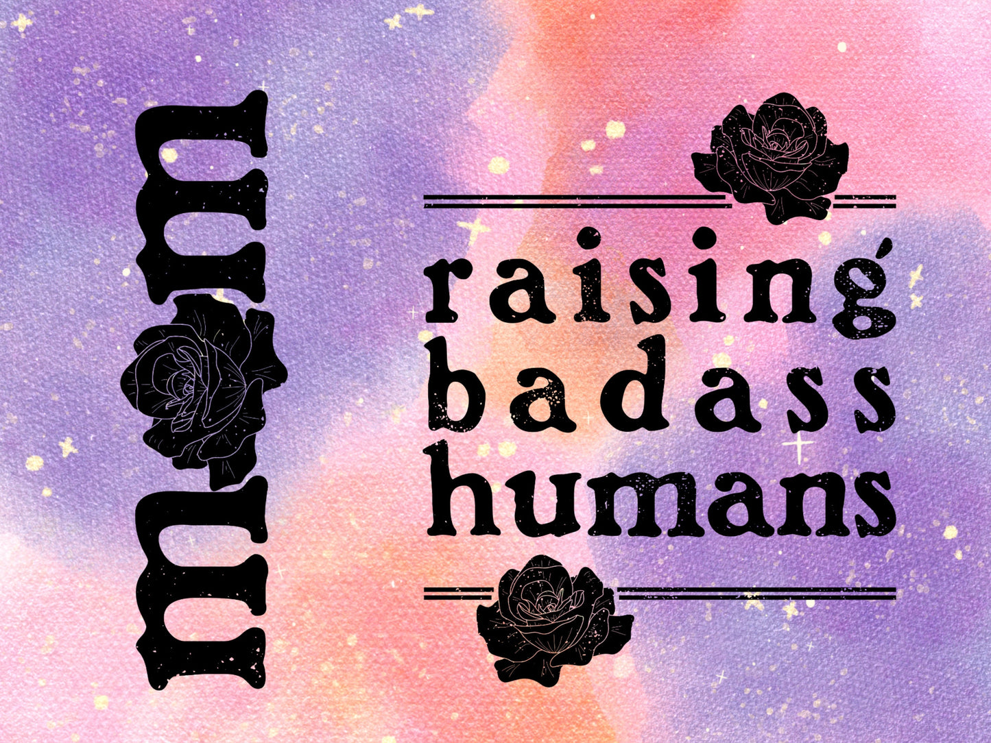 Raising Badass Humans Tumbler