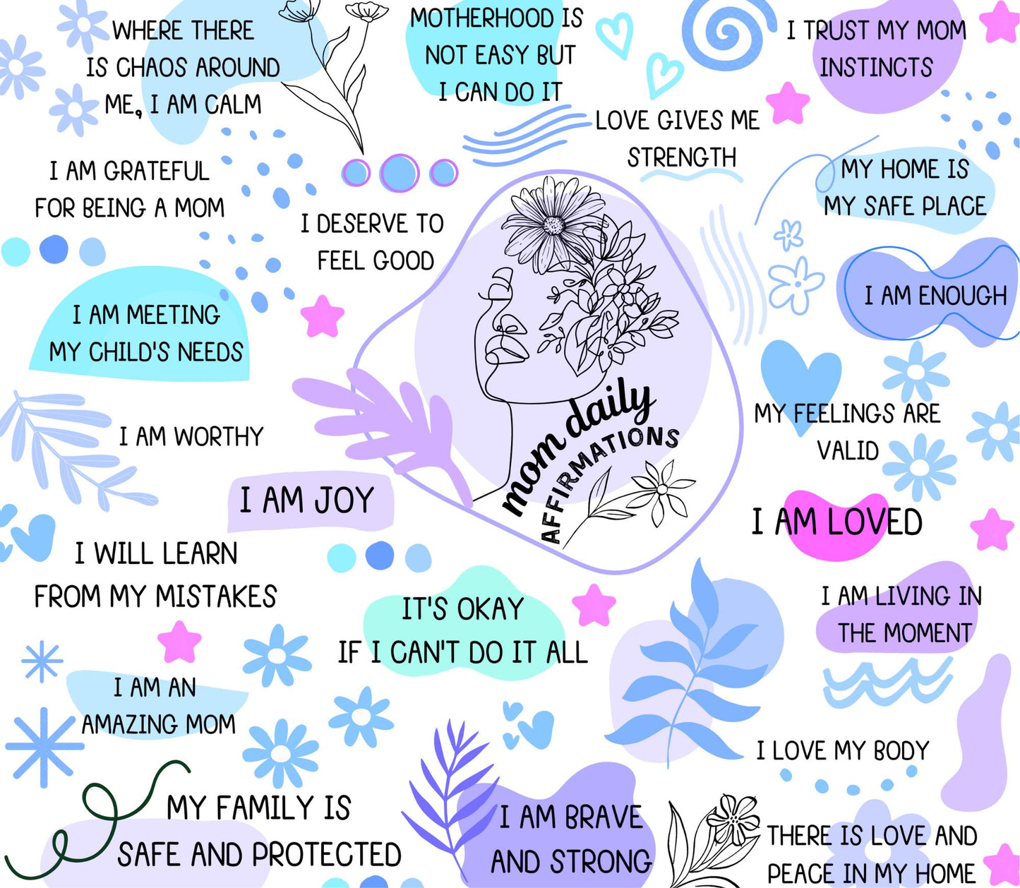 Mom Daily Affirmations Tumbler