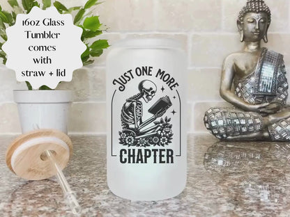 Just One More Chapter Glass Tumbler